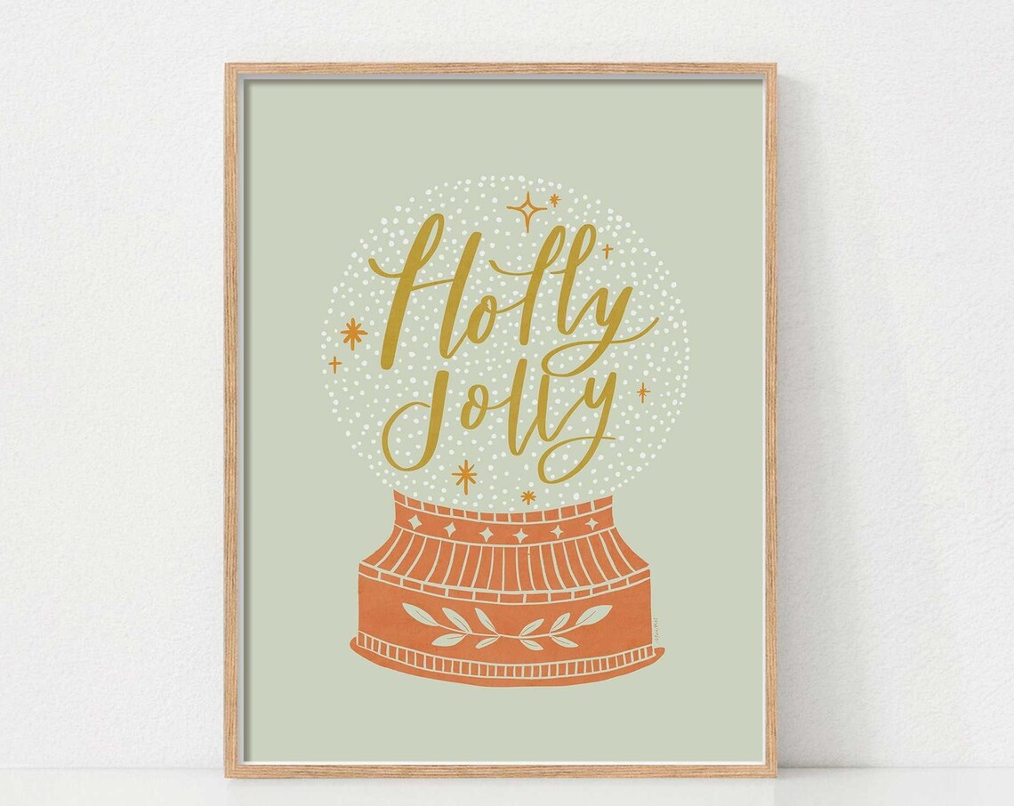 Christmas Snow Globe Holiday Holly Jolly Quote Print