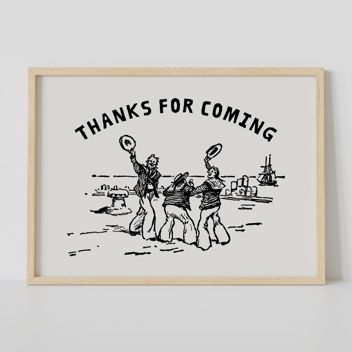 Thanks For Coming Vintage Sailors Black Ink Nautical Art Poster - Image 2