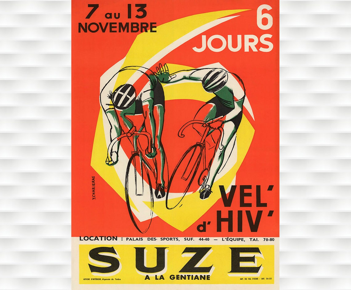 Suze Vel d Hiv Paris Six Day Race 7 to 13 November Cycling Poster