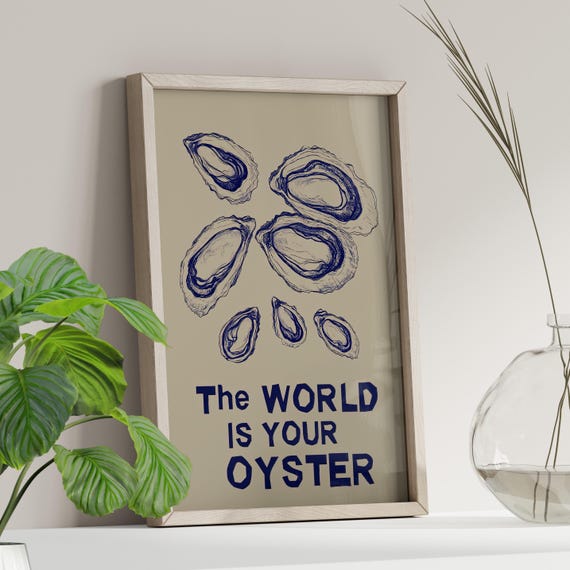 The World Is Your Oyster Art Poster Or Canvas Print Blue Drawing Minimalist Retro Kitchen Funny Food Trendy Seafood