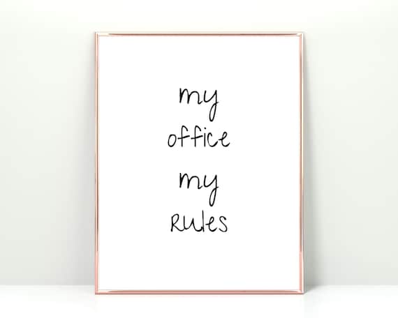 Funny My Office Rules List Boss Appreciation Quote Art Poster