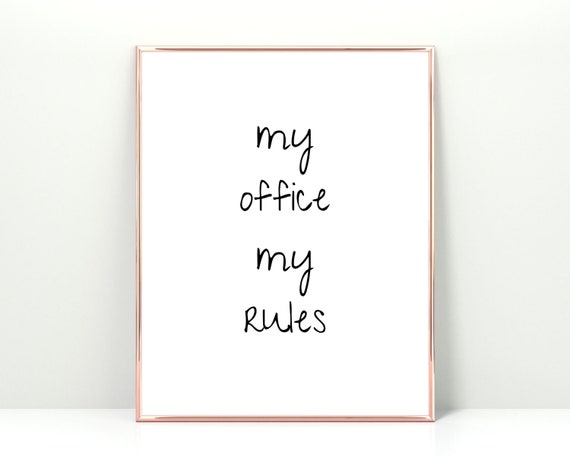 My Office Rules Gifts For Boss Wall Art Funny Prints Instant Downloads