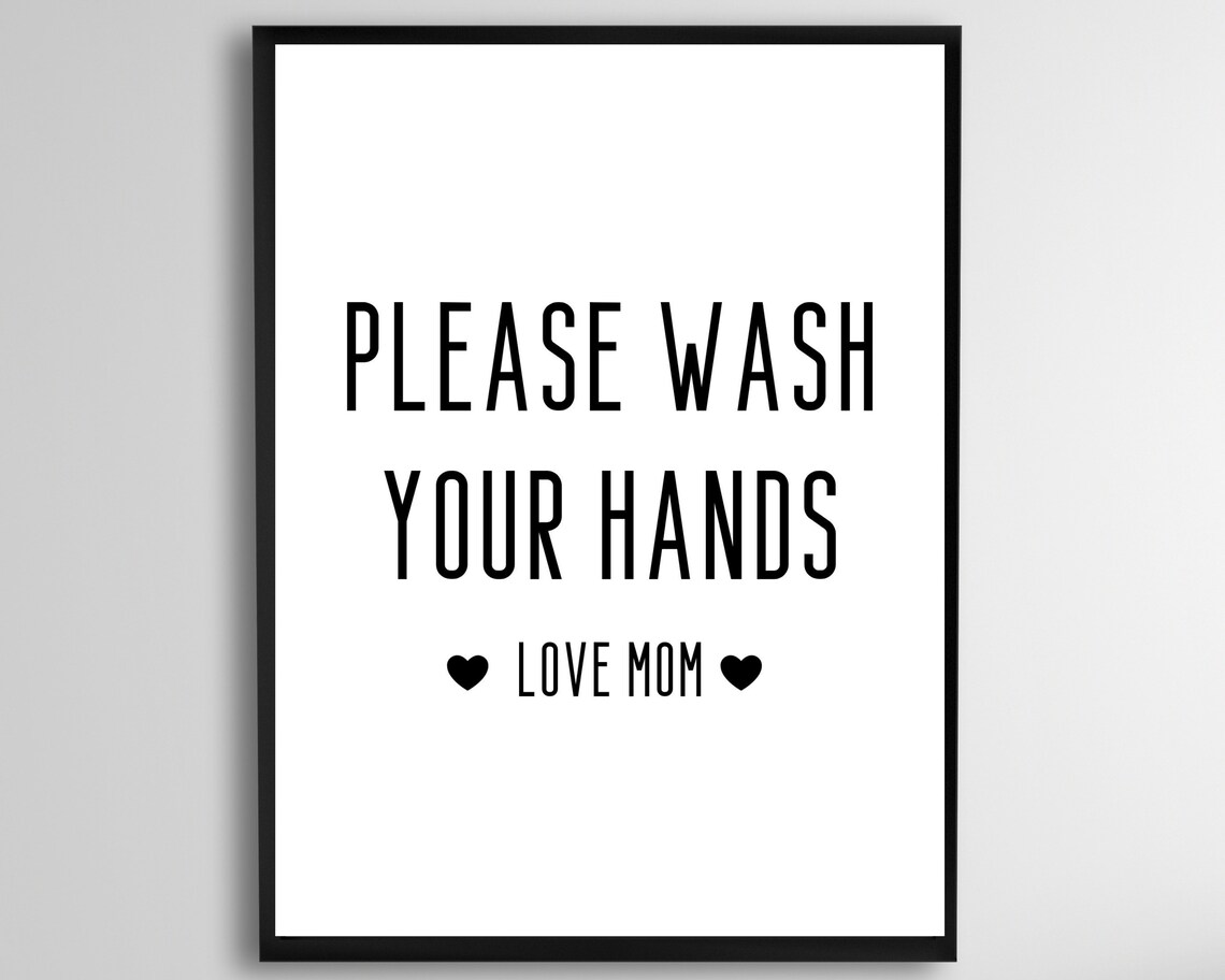 Please Wash Your Hands Love Mom Funny Bathroom Sign Quote Decor Poster