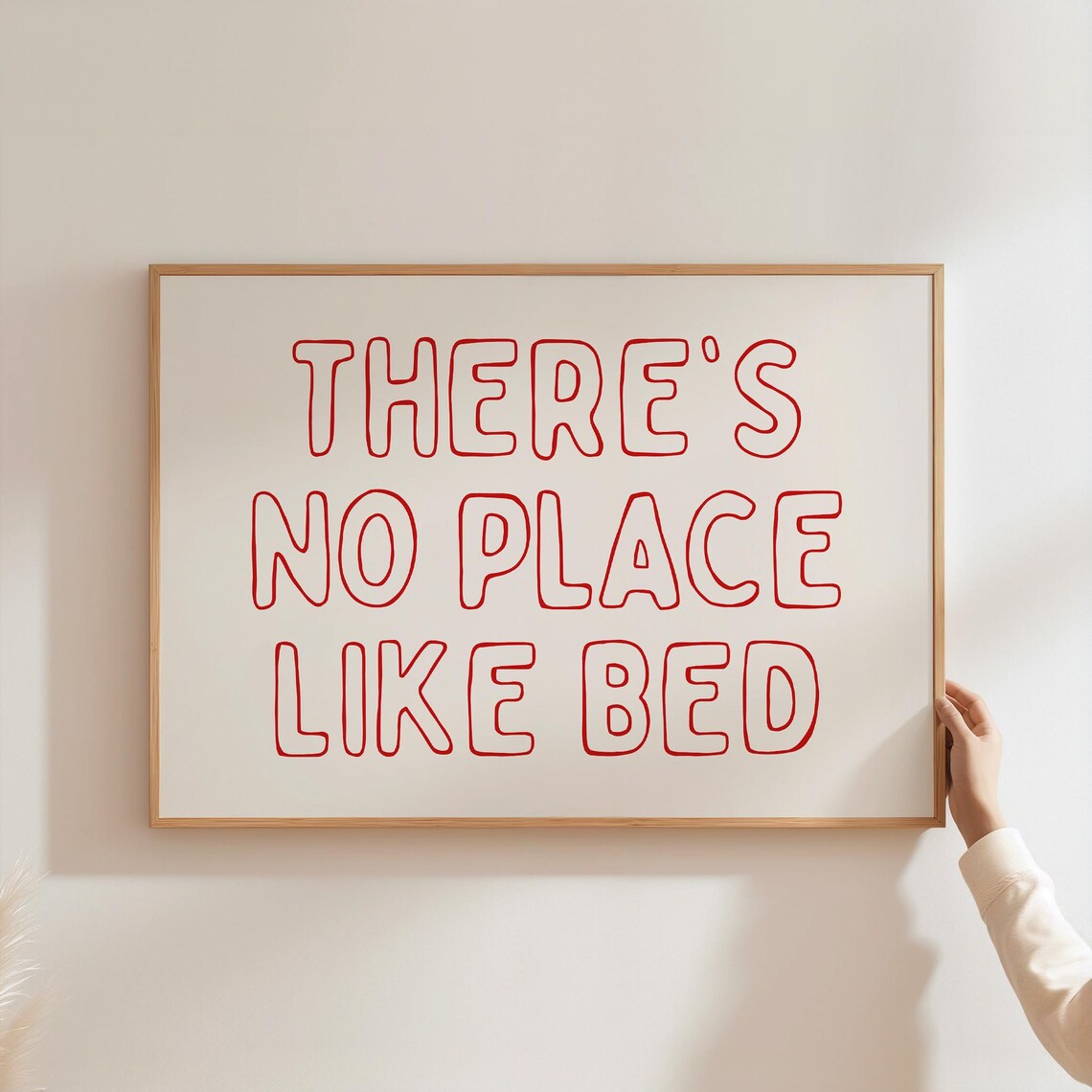 There's No Place Like Bed Bedroom Wall Art Print