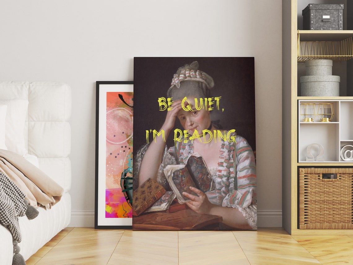 Be Quiet I Am Reading Altered Classical Portrait Funny Poster - Image 2