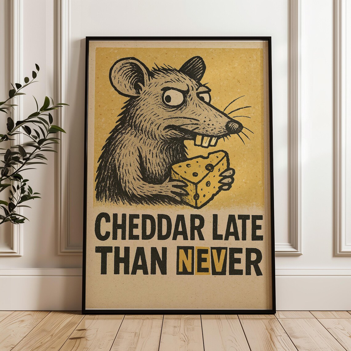 Cheddar Late Than Never Funny Rat Vintage Pun Gift Art Poster