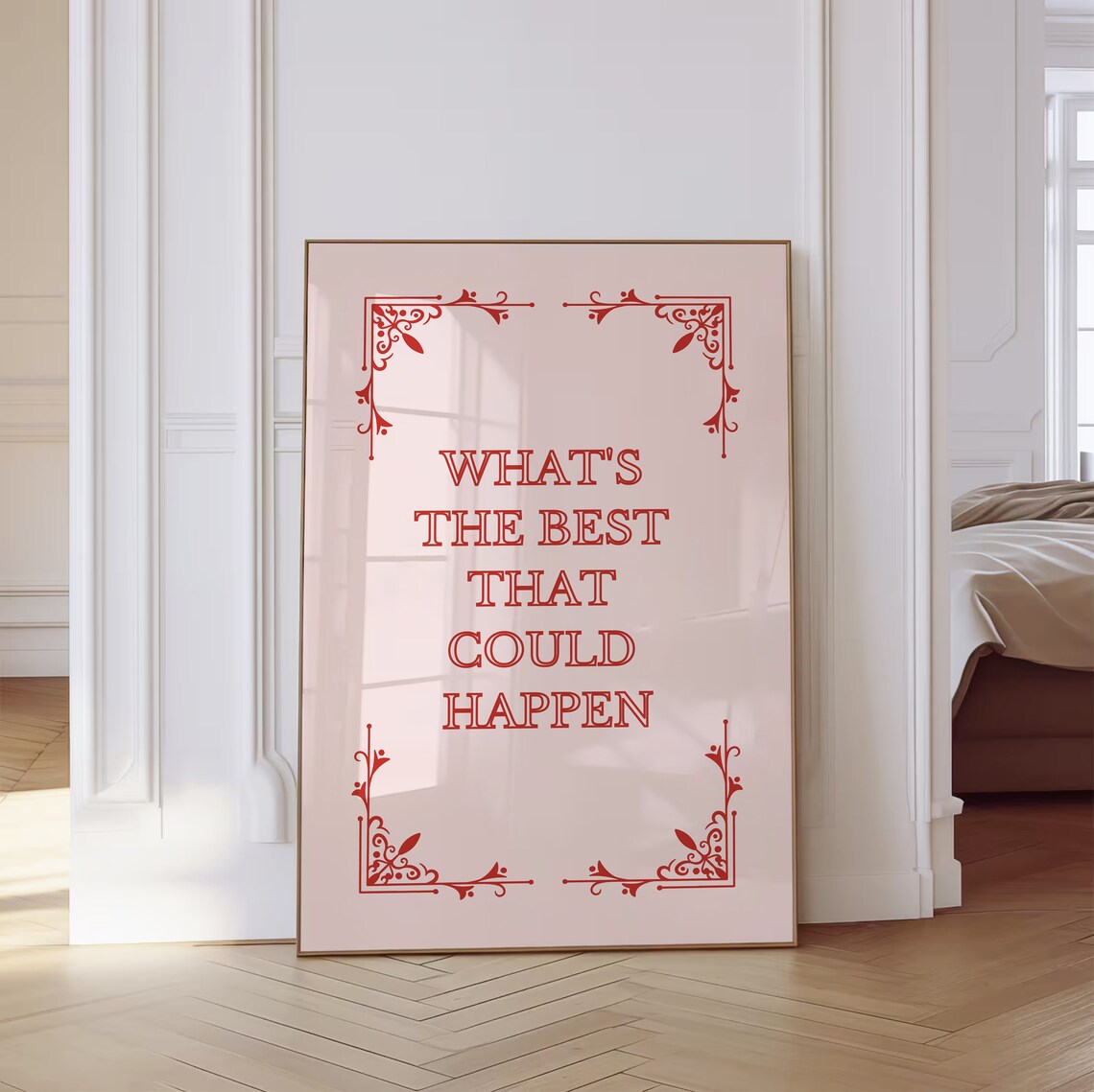 What's The Best That Could Happen Quote Poster - Image 3