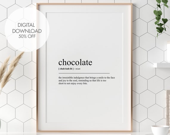 Chocolate Funny Definition Print Chocolate Wall Art Kitchen Print Fun Cafe Wall Art Prints Definition Poster Wall Art