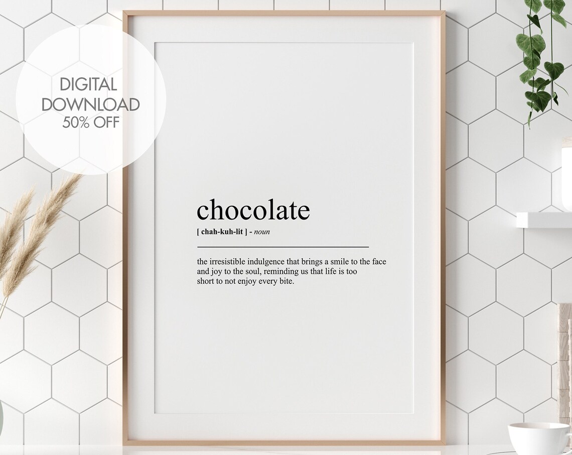 Chocolate Funny Food Word Definition Minimalist Kitchen Poster