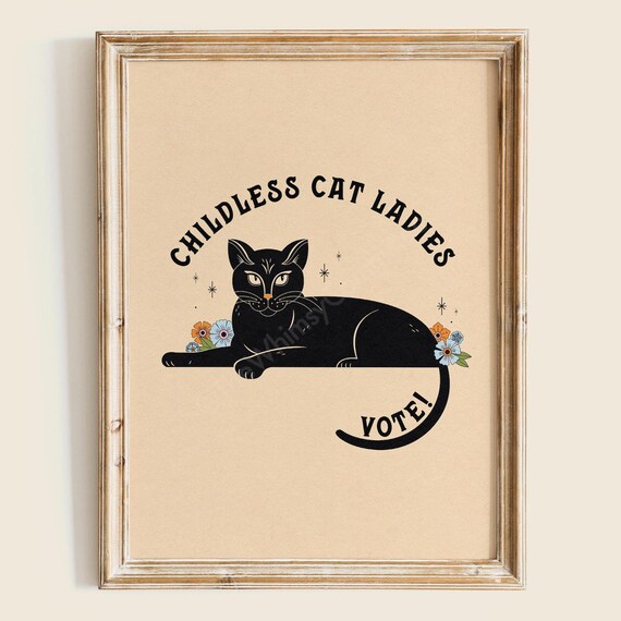 Childless Cat Ladies Vote Black Cat Floral Illustration Poster
