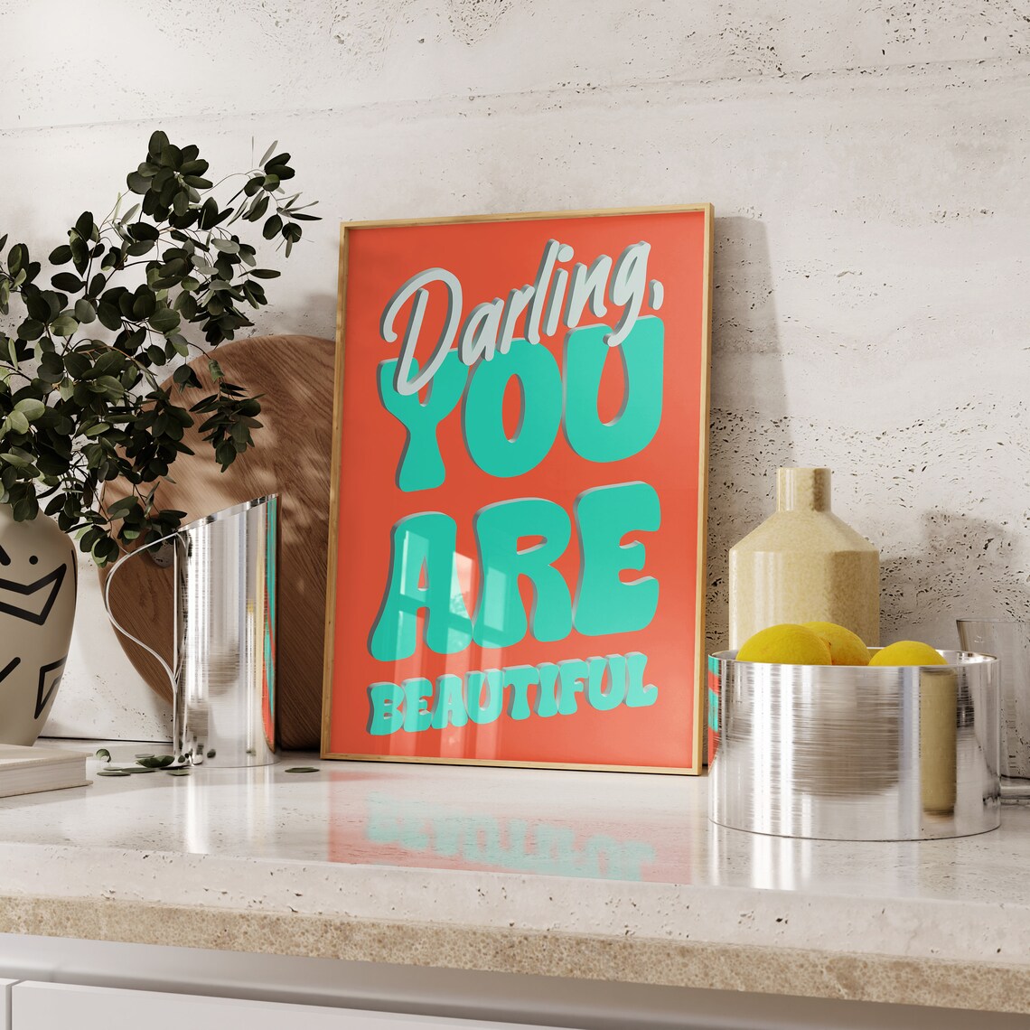Darling You Are Beautiful Bold Orange Teal Self Love Affirmation Poster - Image 2