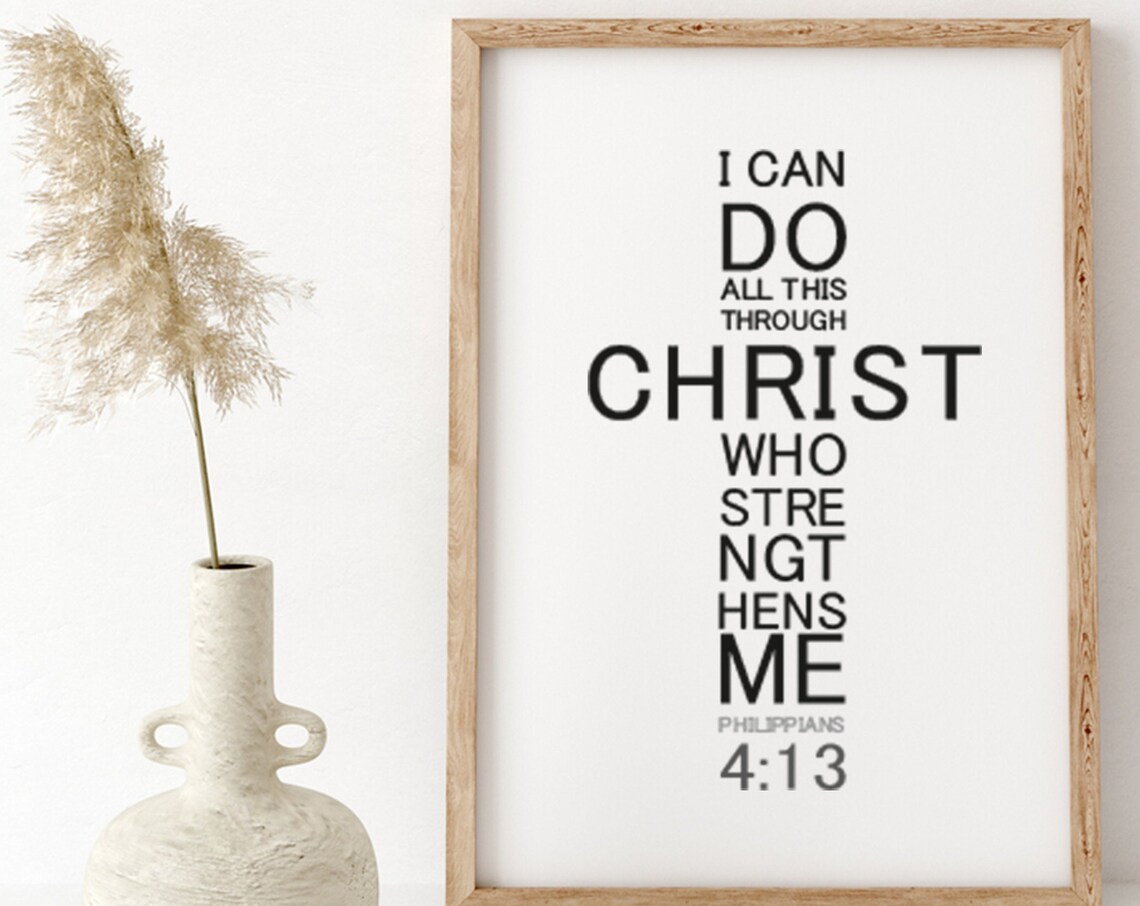 I Can Do All Things Through Christ Cross Shaped Philippians 4:13 Art Poster
