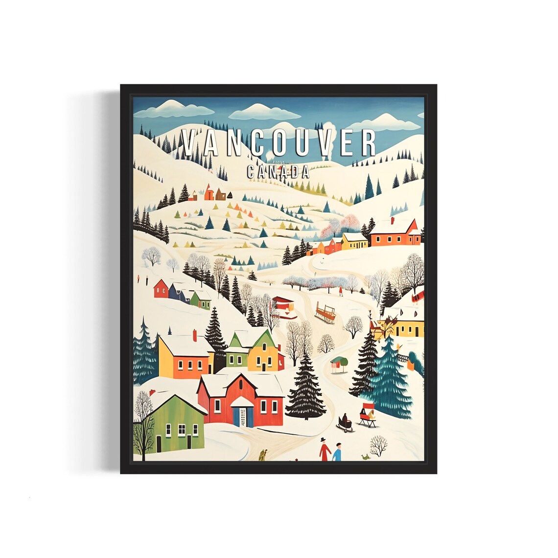Vancouver Canada Snowy Village Poster Folk Art Winter Travel Decor