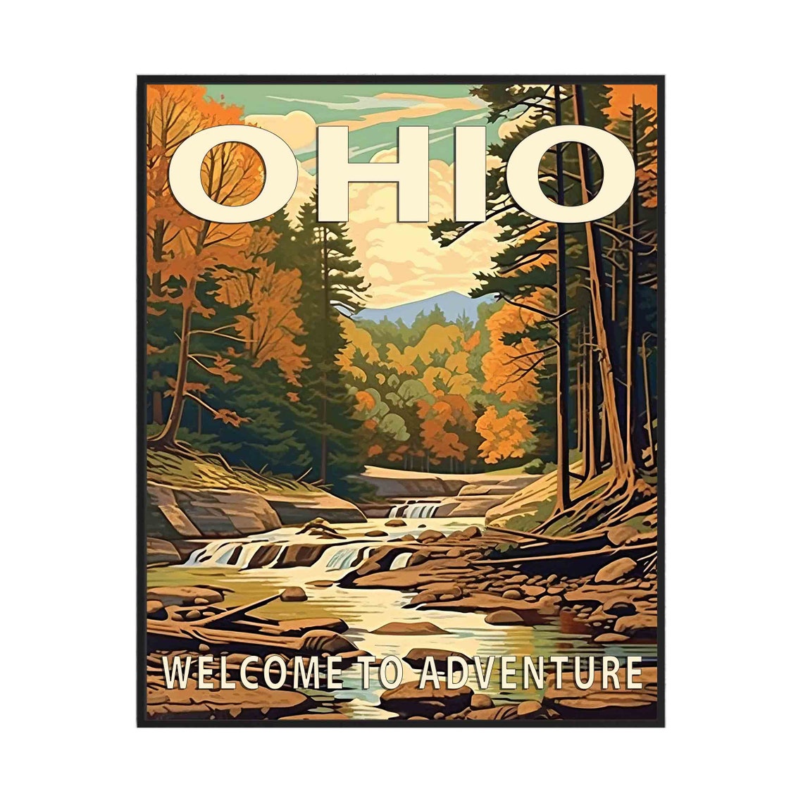 Ohio Autumn Waterfall Forest Creek Welcome To Adventure Poster