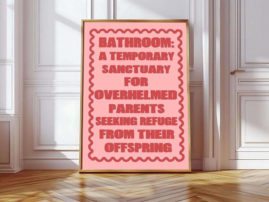 Funny Bathroom Typography, Bathroom Sanctuary Poster