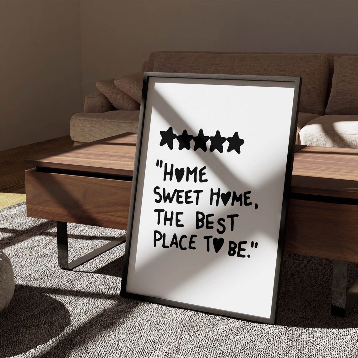 Home Sweet Home the Best Place to Be Five Star Quote Typography Poster - Image 3