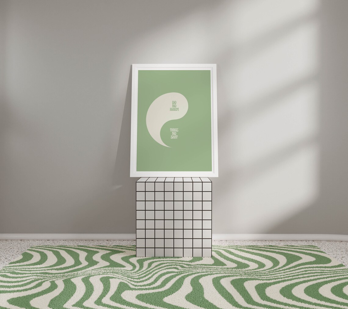 Sage Green Yin Yang Do No Harm Take No Shit Funny Quote Poster - Image 3