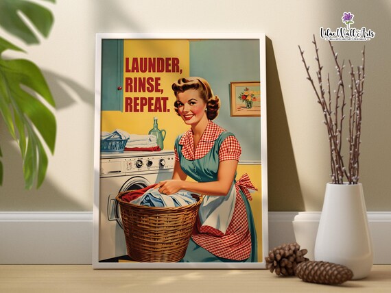 Laundry Room Poster Laundry Funny Utility Room Sign Retro Laundry Decoration Laundry Day Poster Retro Housewife Art Laundry