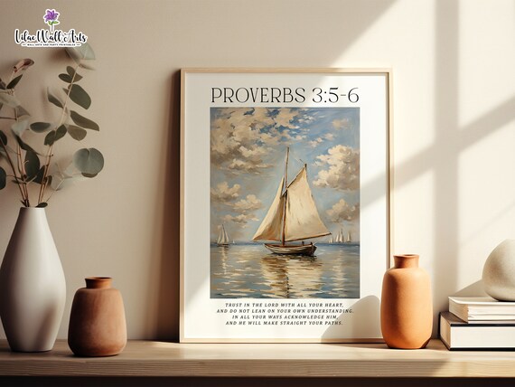 Proverbs 356 Trust In The Lord Sailboat Ocean Scene Art Poster