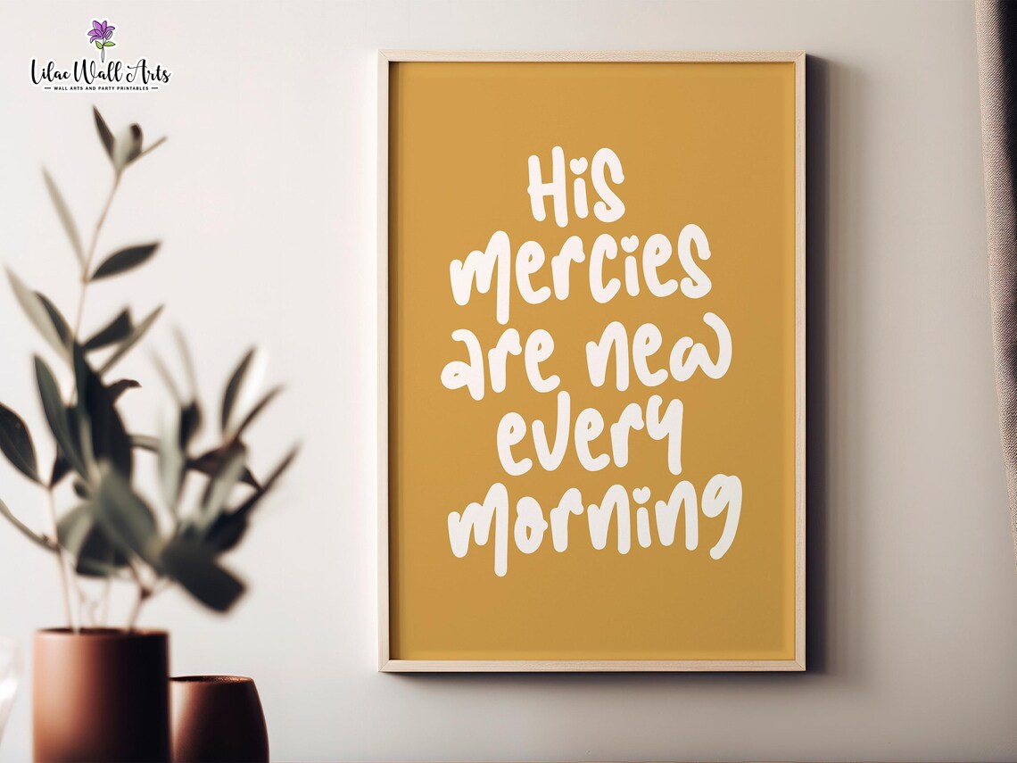 His Mercies Are New Every Morning Mustard Gold Bible Faith Poster - Image 2