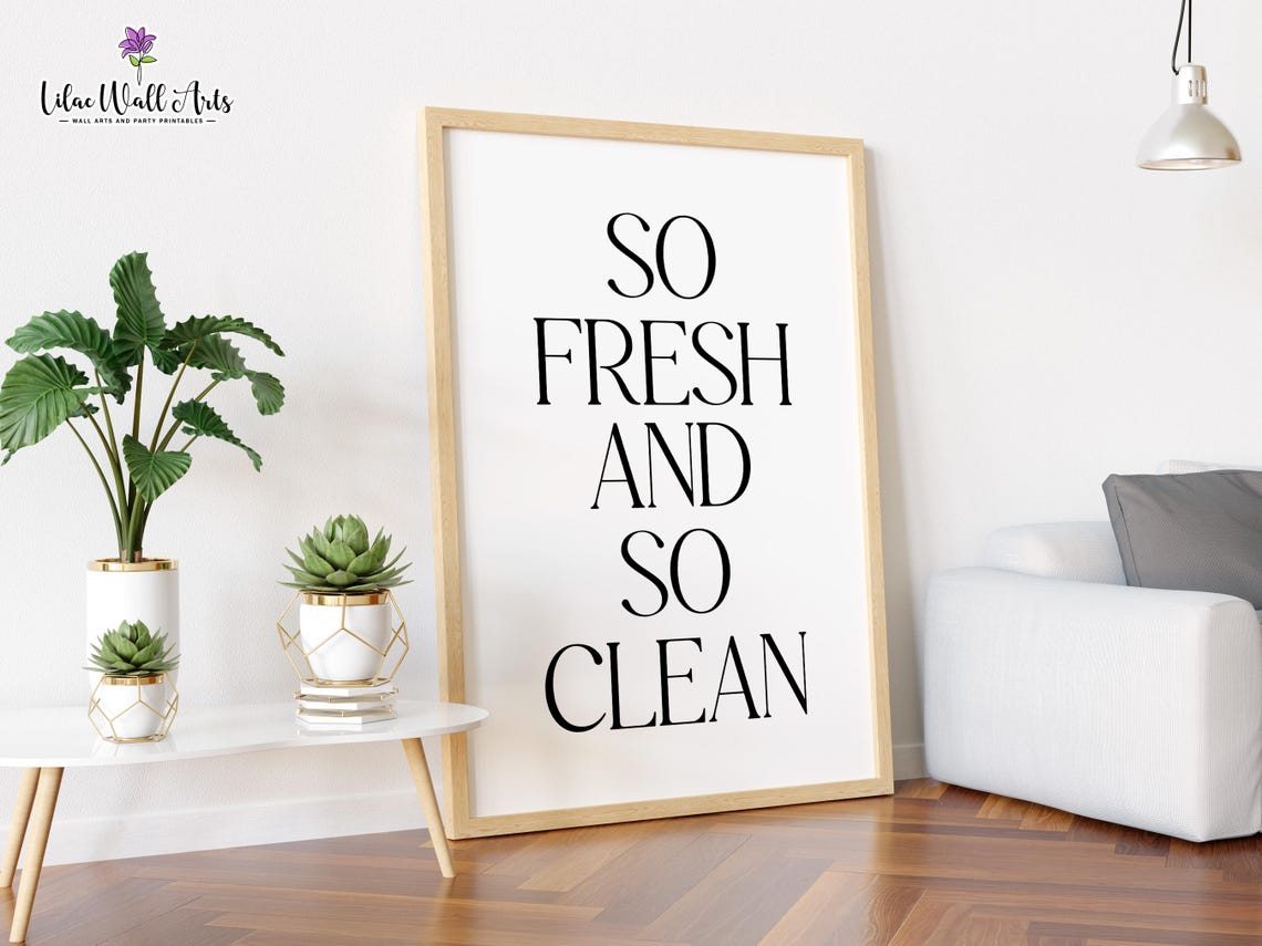 So Fresh And So Clean Minimalist Black Typography Bathroom Poster - Image 3