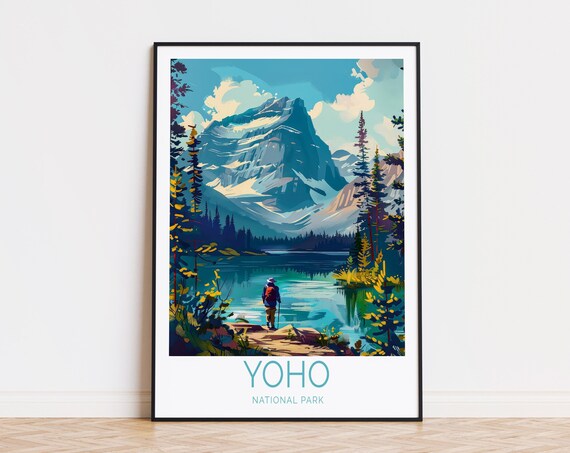 Yoho National Park Canada Alpine Lake Hiker Mountain Travel Poster