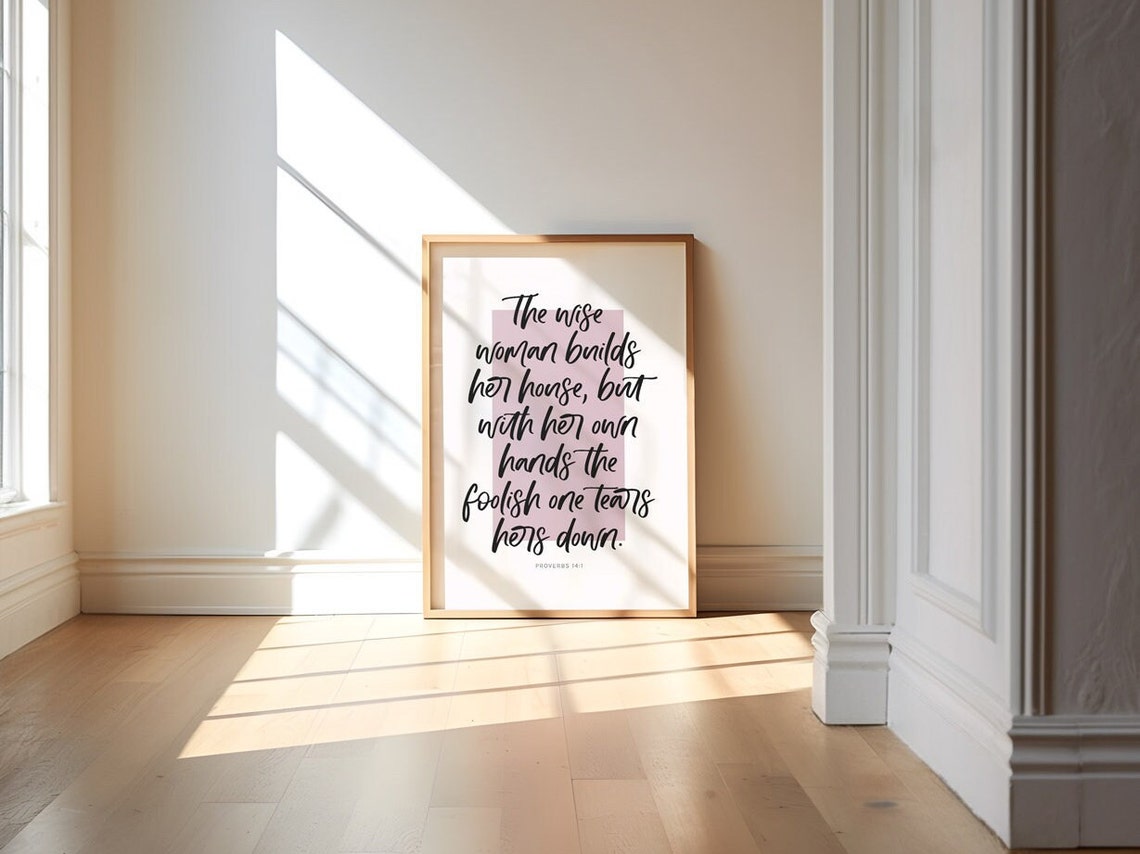 Proverbs 14 1 Bible Verse Print Wise Woman Builds Her House Scripture Instant Contemporary Handwritten Christian Home Decor - Image 5