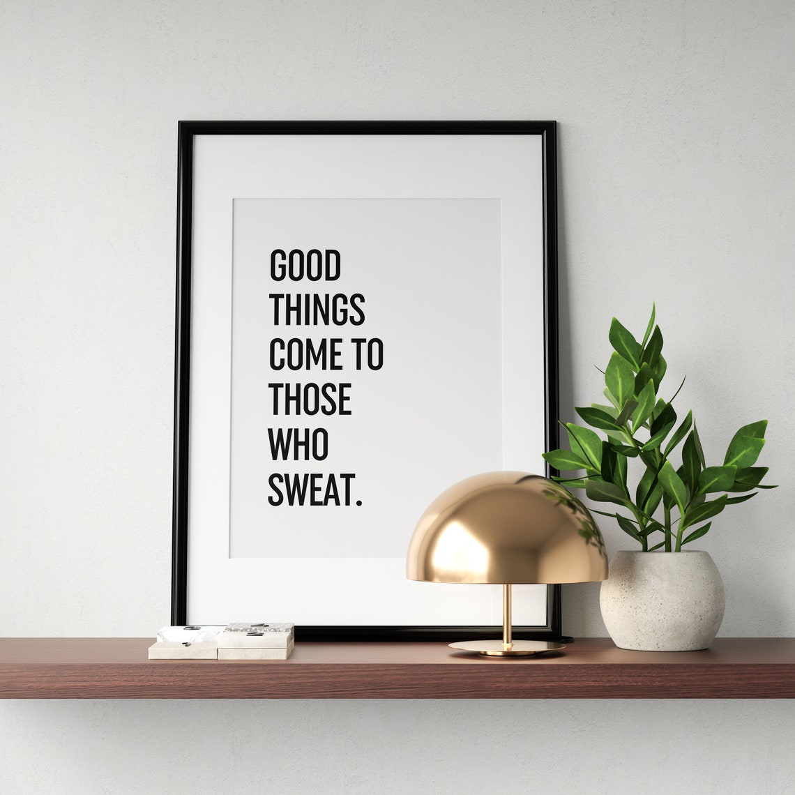 Good Things Come to Those Who Sweat Workout Typography Poster - Image 2