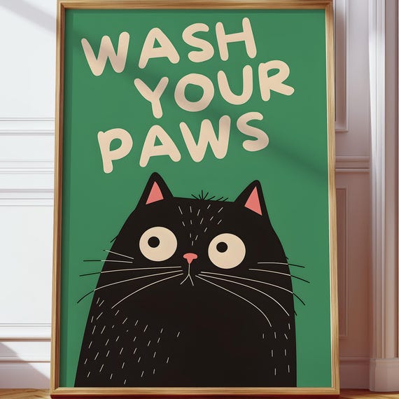 Wash Your Paws Cat Funny Bathroom Wall Art Black Lover Decor Kitten Print Sign