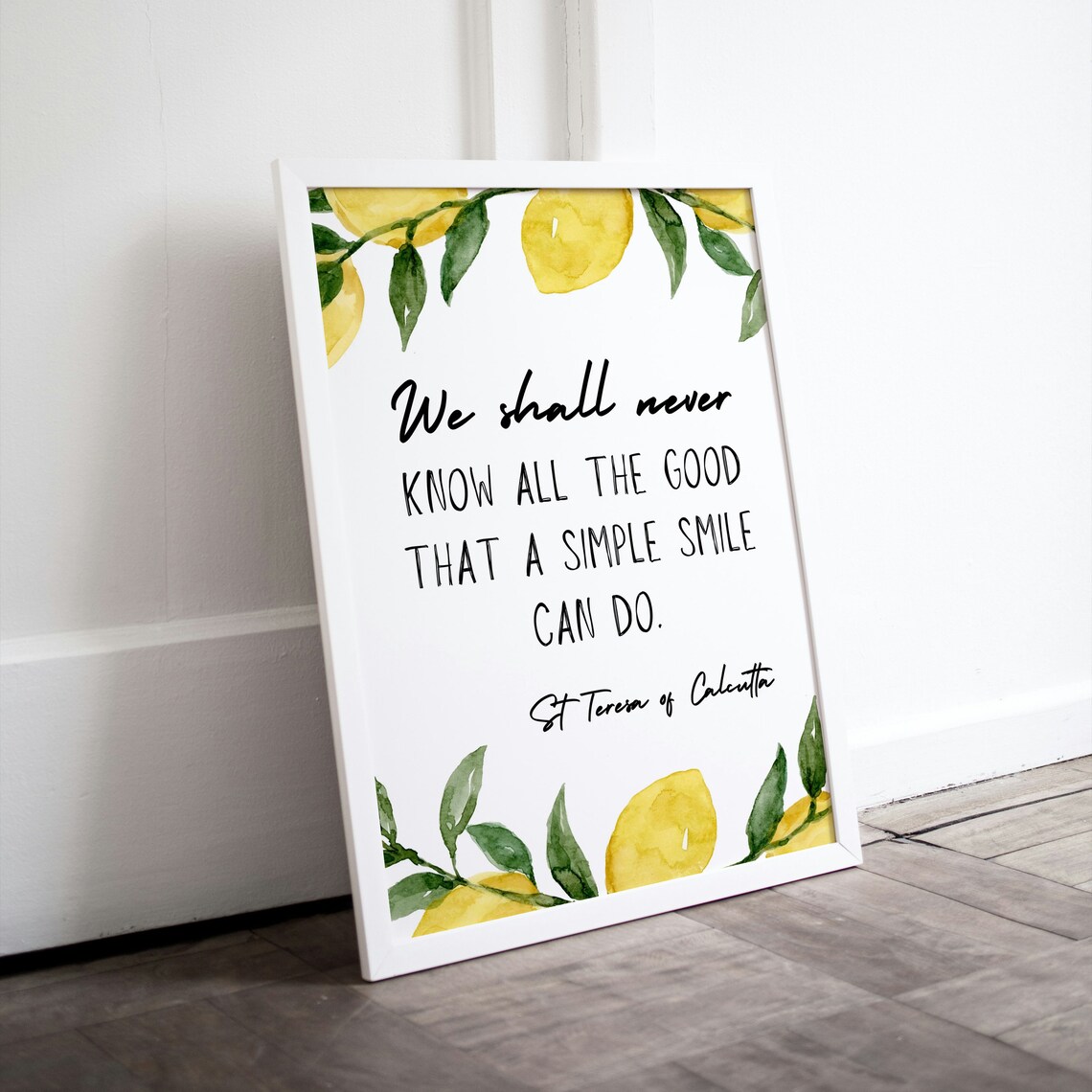 Simple Smile Can Do Good St Teresa Calcutta Lemon Watercolor Quote Poster