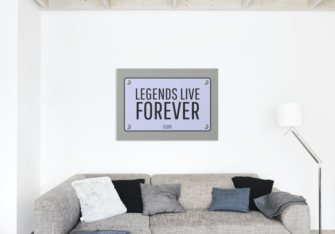 Legends Live Forever Black on White Plate Statement Quote Poster - Image 2