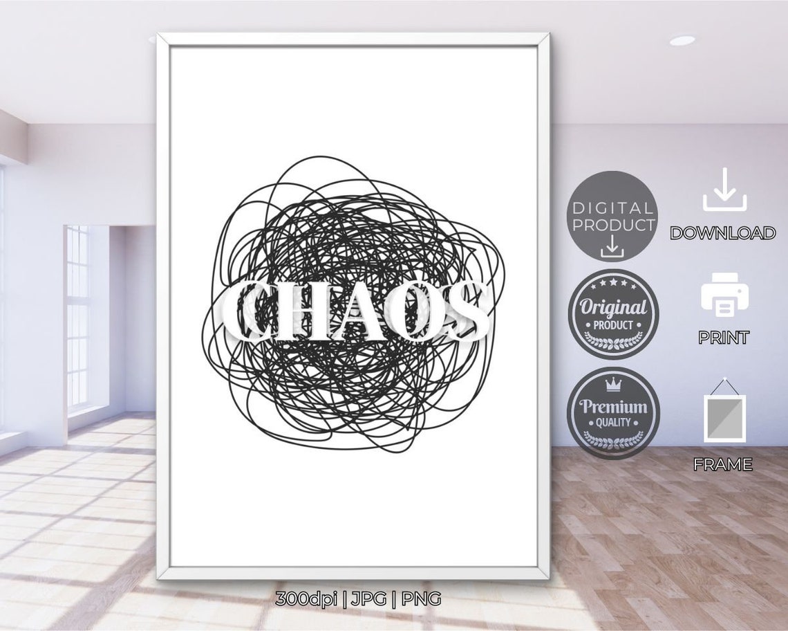 Chaos White Lettering Black Scribble Abstract Art Wall Poster