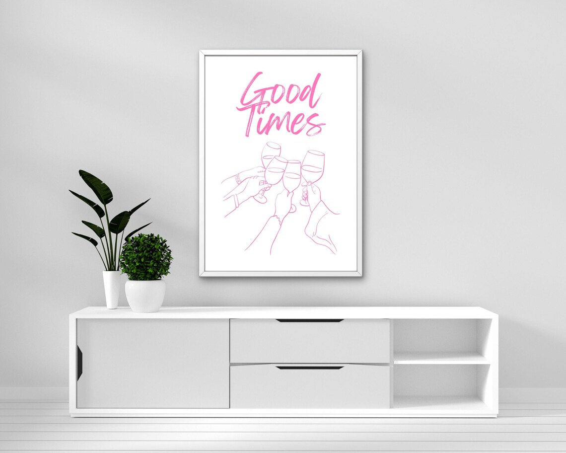 Good Times Pink Wine Glasses Toast Poster Party Celebration Wall Decor - Image 2