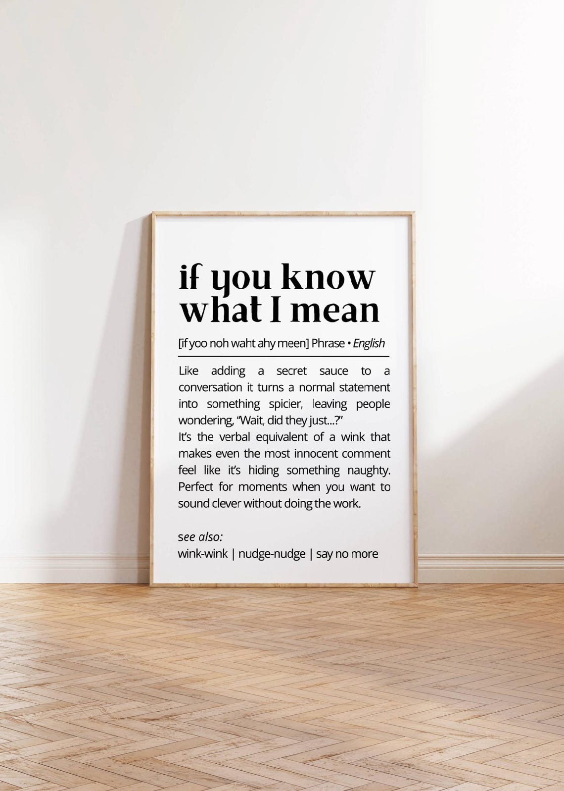 If You Know What I Mean Funny Dictionary Definition Witty Quote Poster - Image 3