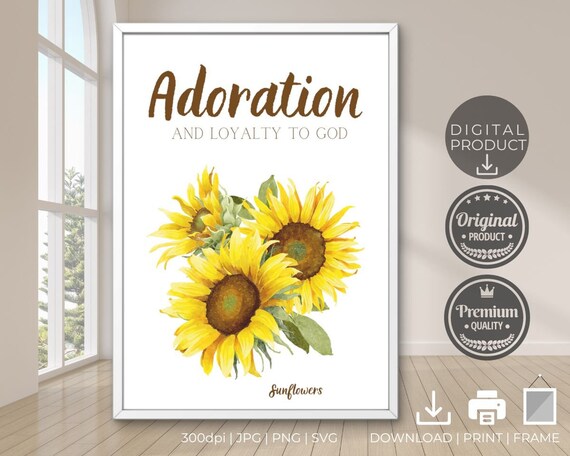 Adoration Loyalty to God Sunflower Watercolor Yellow Floral Poster