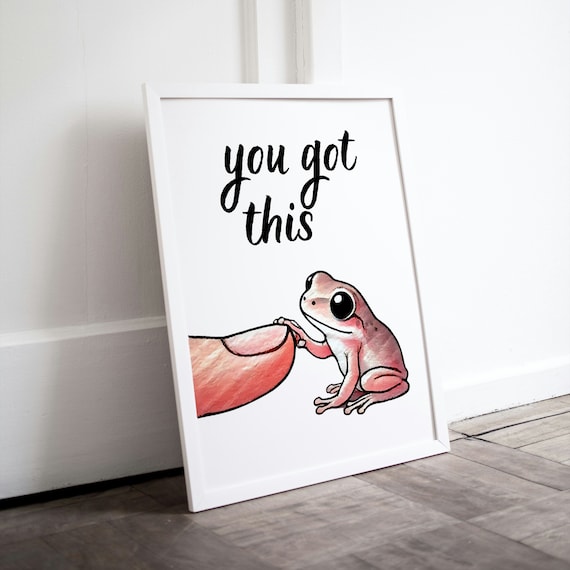 Cute Frog Inspirational Quote Typography Art Print