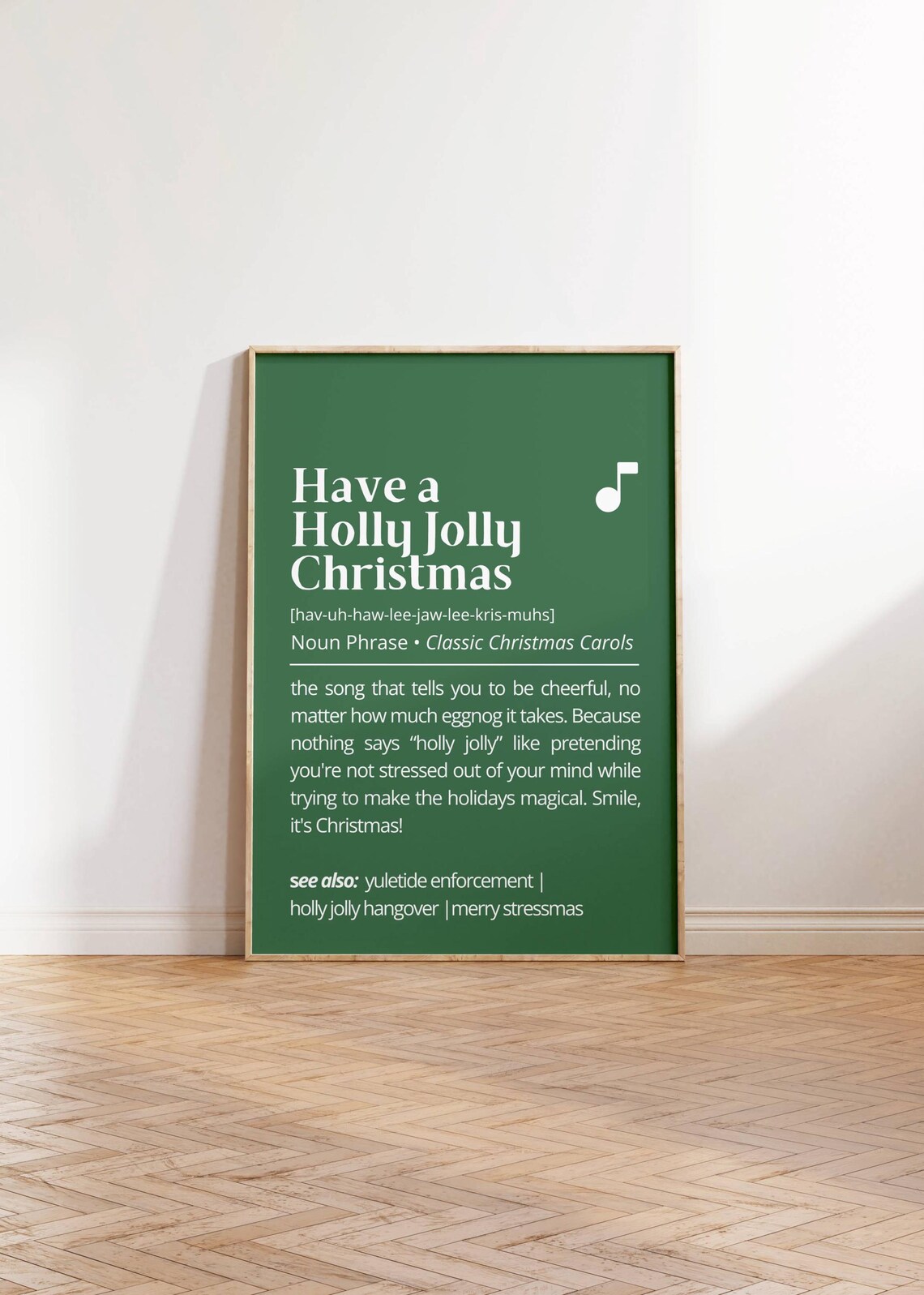 Have A Holly Jolly Christmas Funny Carol Definition Green Print - Image 2
