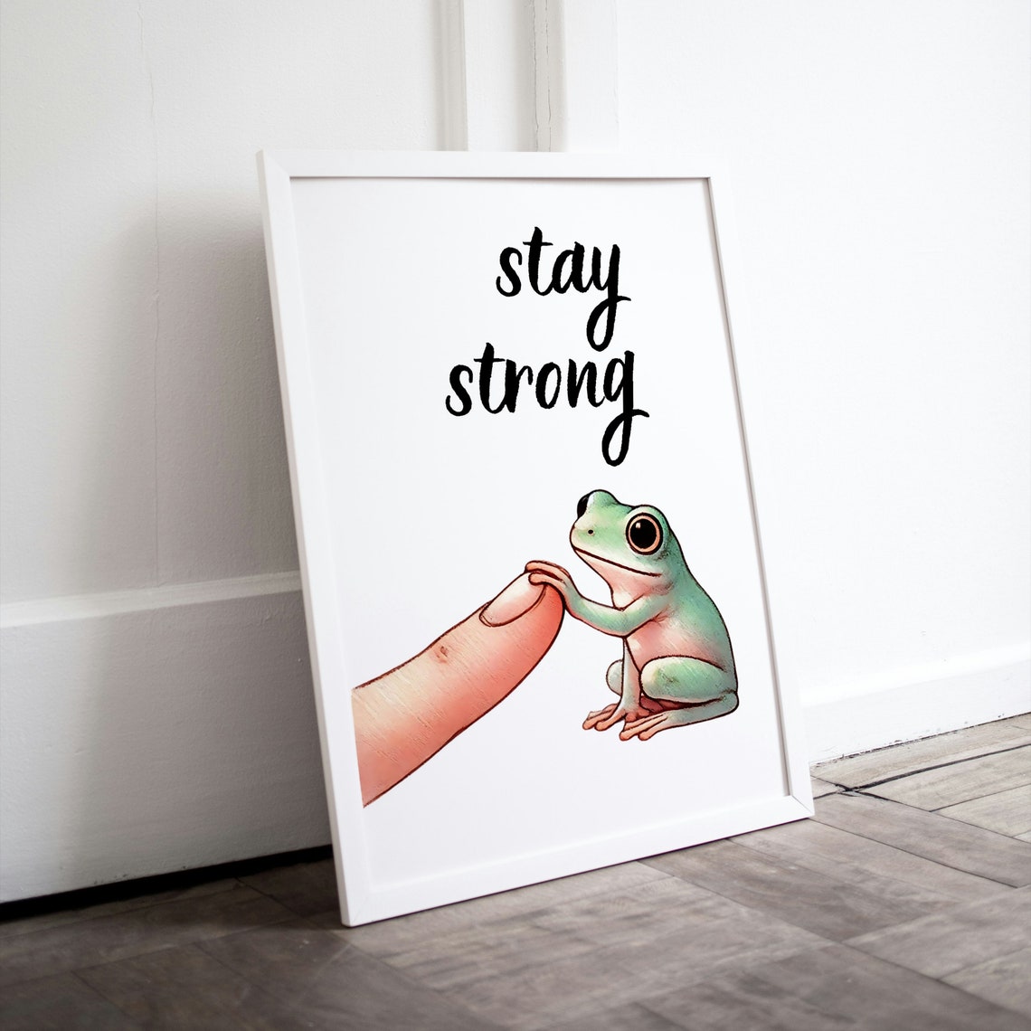 Stay Strong Sweet Frog Holding Finger Encouragement Gift Poster