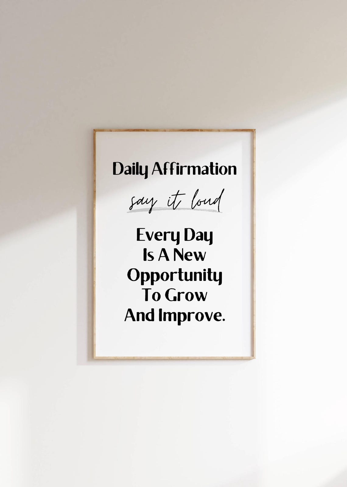Every Day Is A New Opportunity Daily Affirmation Growth Quote Poster