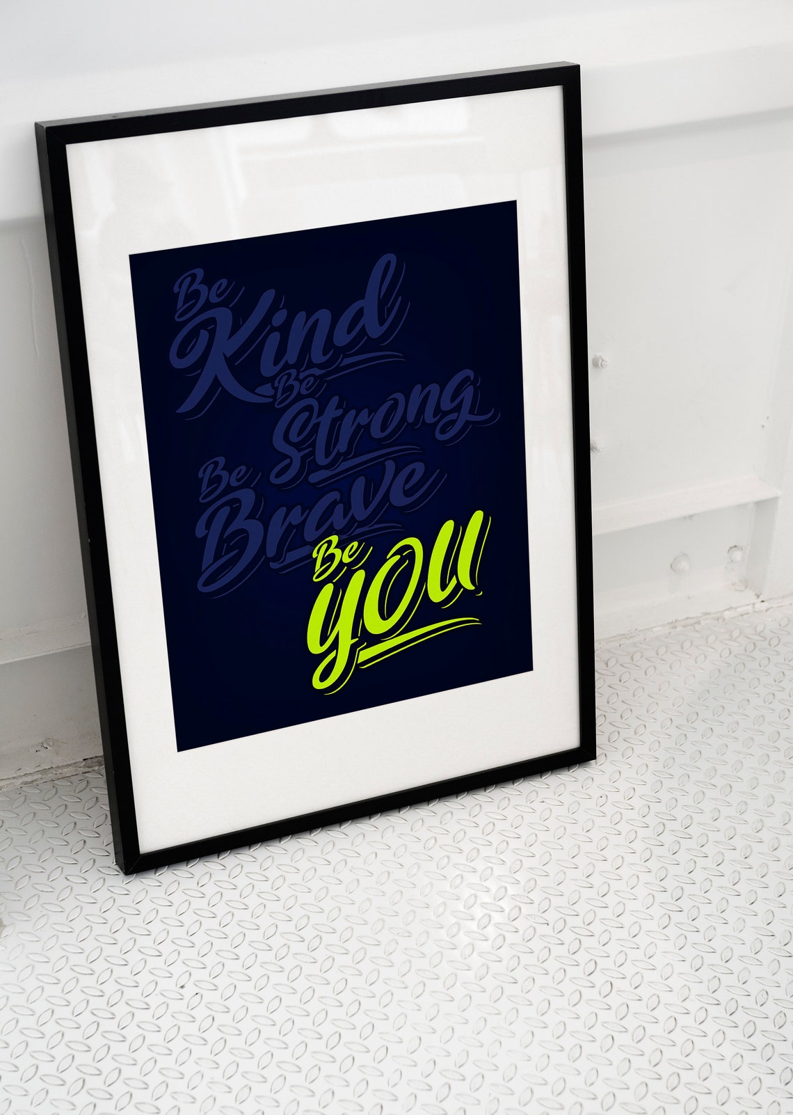 Be Kind Be Strong Be Brave Be You Neon Script Kids Room Poster