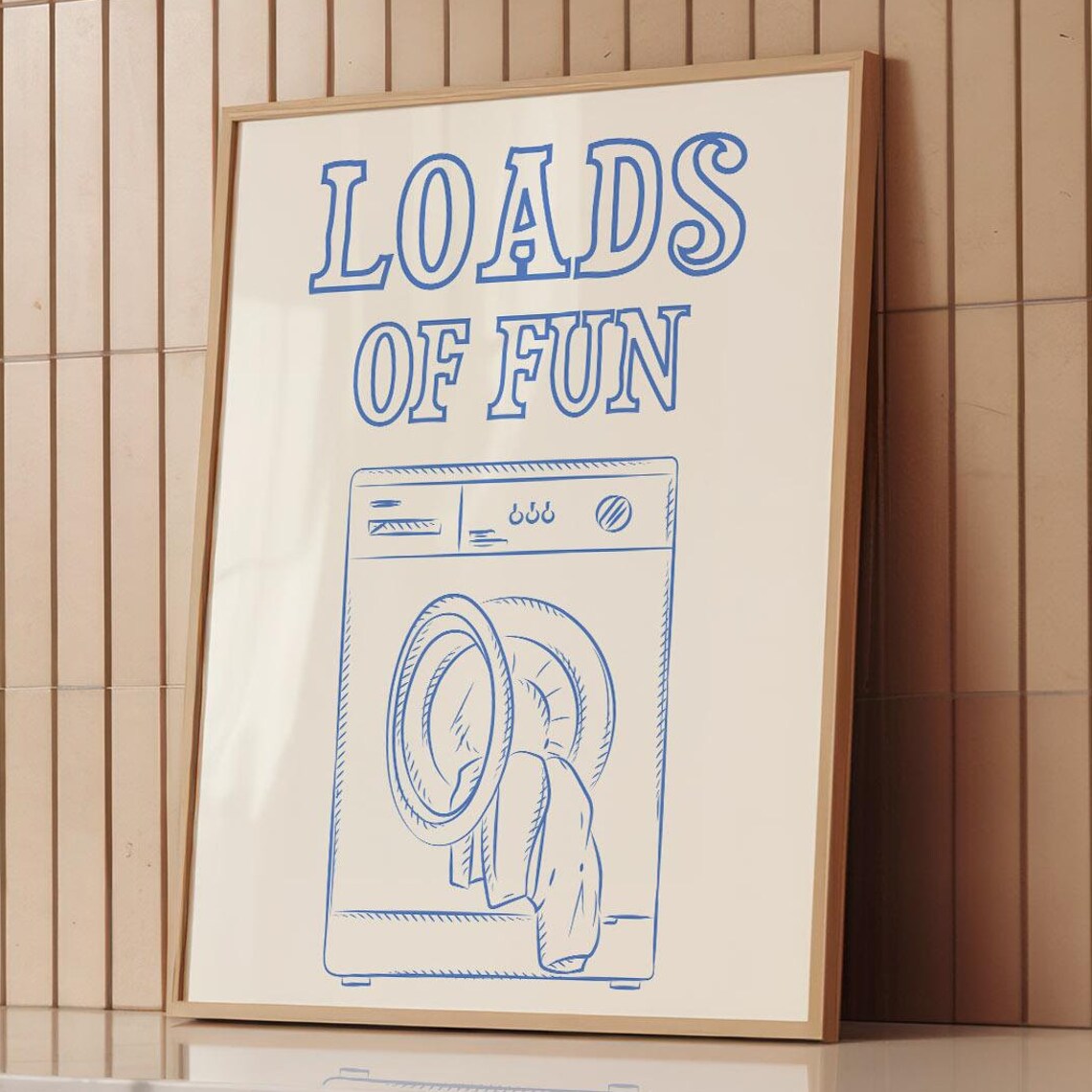 Loads Of Fun Blue Washing Machine Line Art Funny Laundry Room Poster