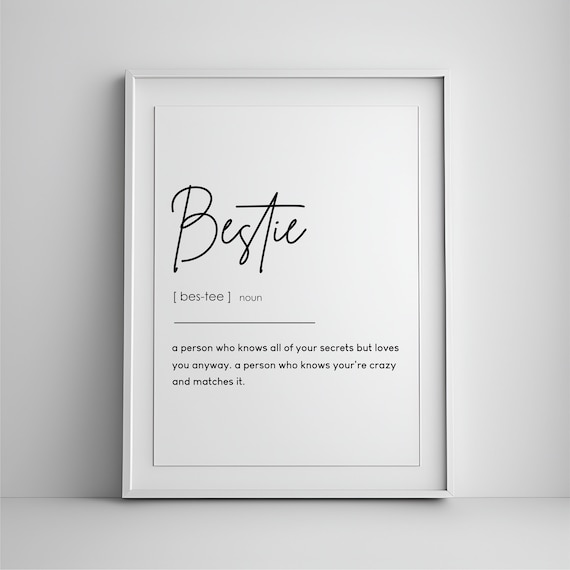 Bestie Definition Dictionary Style Best Friend Gift Wall Poster