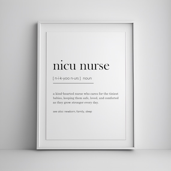 NICU Nurse Definition Dictionary Style Typography Nurse Gift Poster