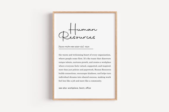 Hr Office Decor Human Resources Definition Wall Art Funny Gifts Quote Motivational Prints