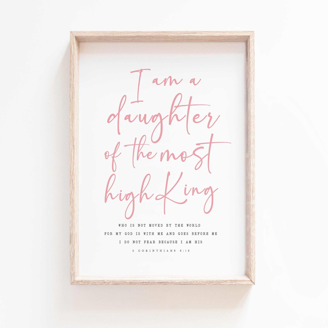 I Am The Daughter Of A King Scripture Nursery Print