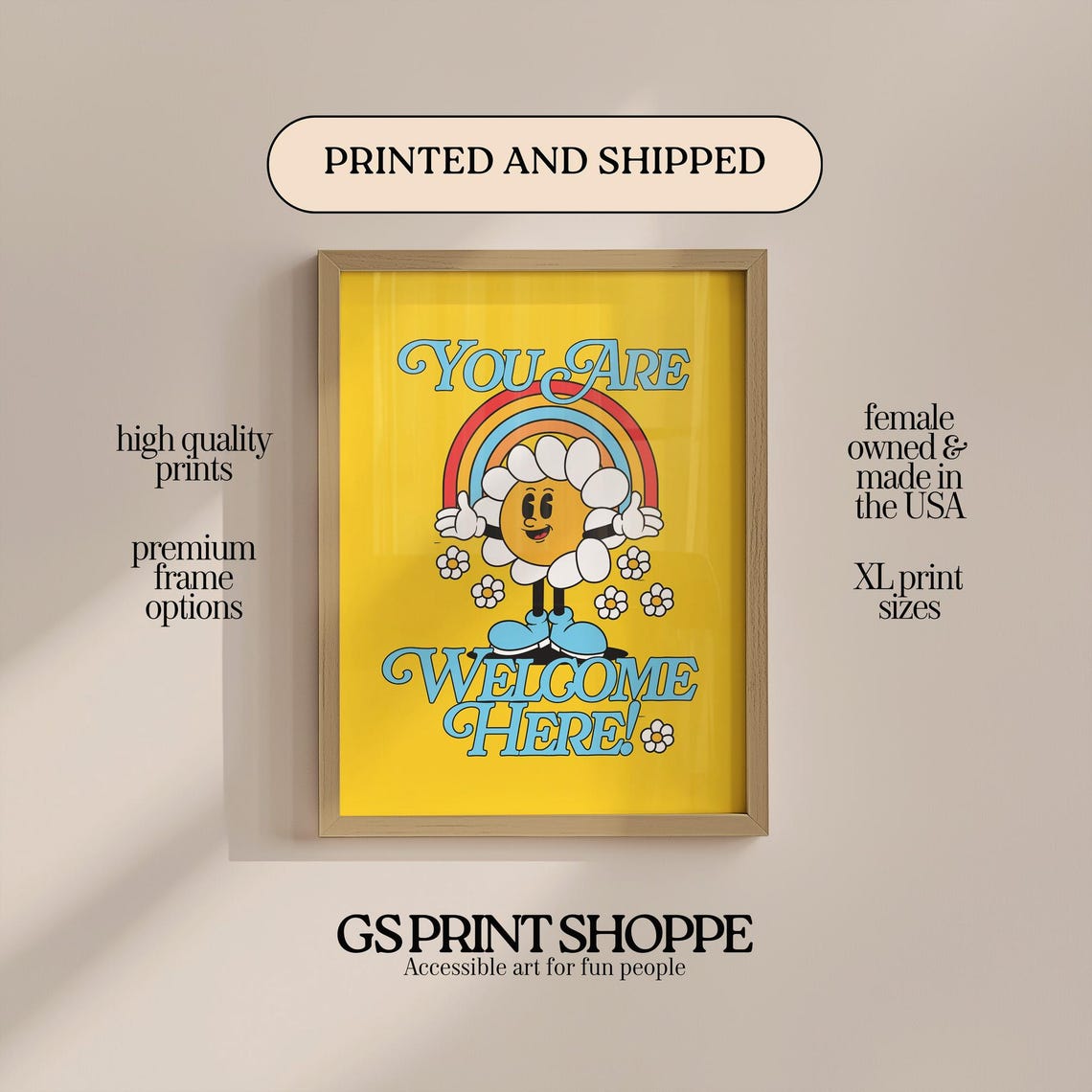 You Are Welcome Here Yellow Retro Flower Mascot Cheerful Quote Poster