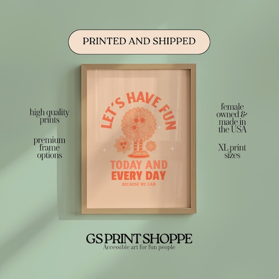 Orange Retro Lets Have Fun Today Every Day Groovy Mascot Poster