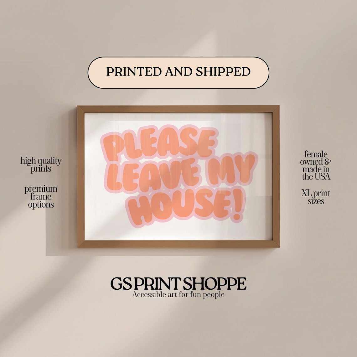 Please Leave My House Poster Funny Bubble Letters Pink Orange Quote Sign