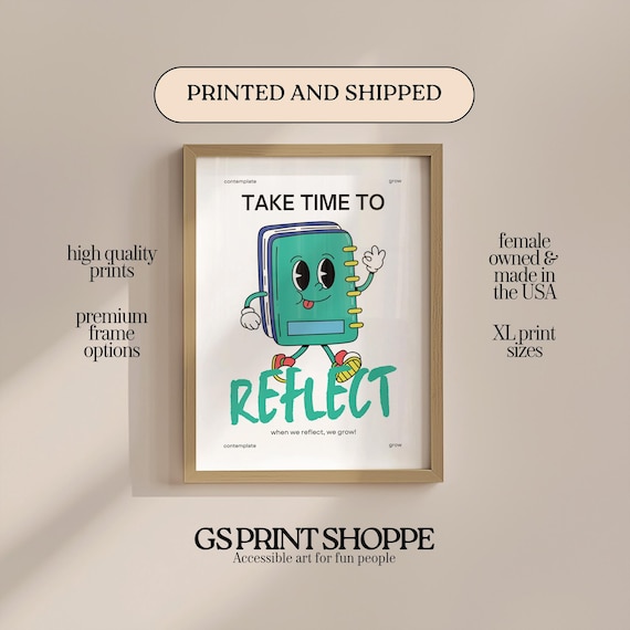 Take Time To Reflect Retro Notebook Mascot Motivational Poster