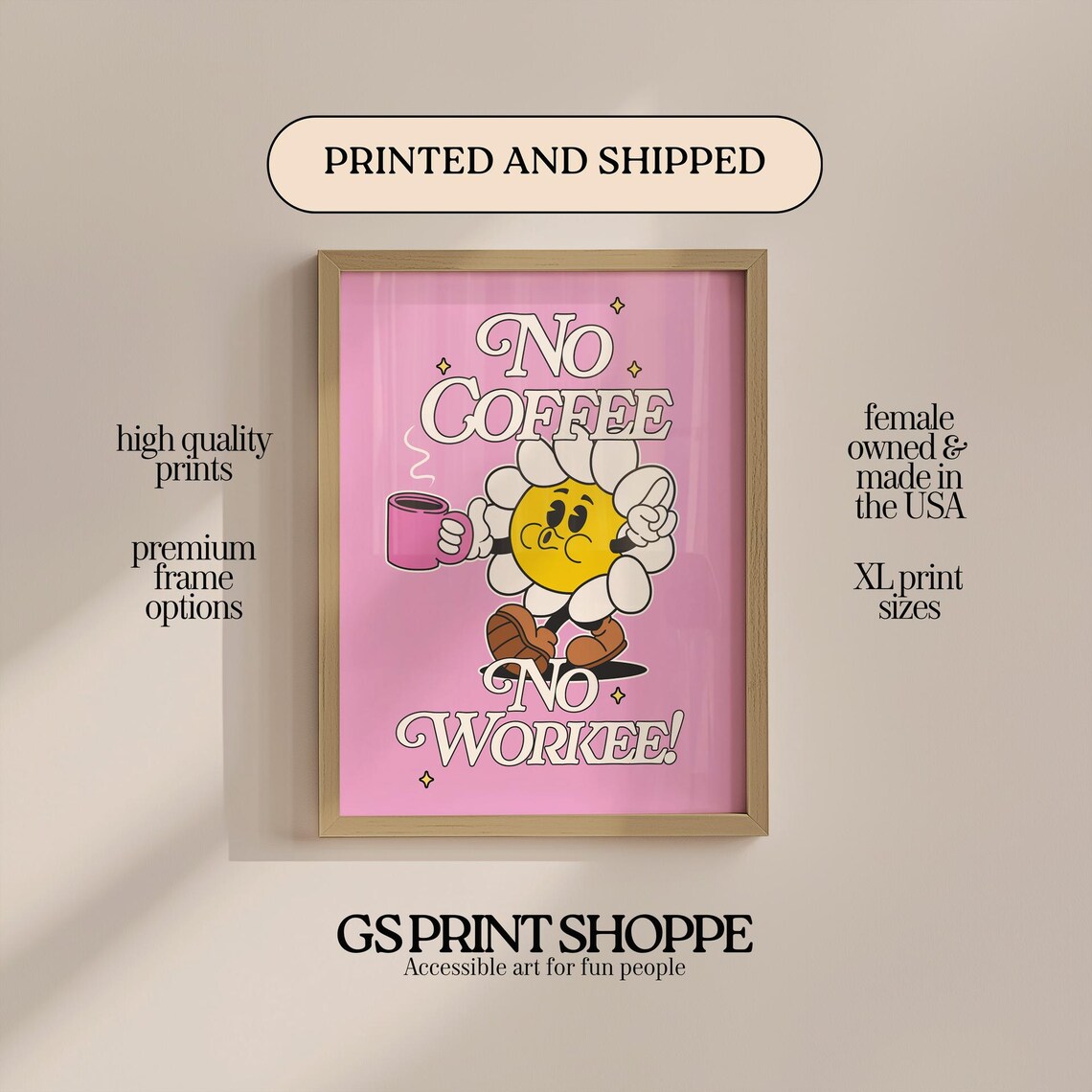 No Coffee No Workee Funny Cartoon Daisy Mug Retro Pink Quote Art Poster